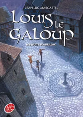 Couverture du produit · Louis Le Galoup - Tome 2 - Les nuits d'Aurillac