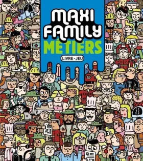 Couverture du produit · Maxi Family Métiers