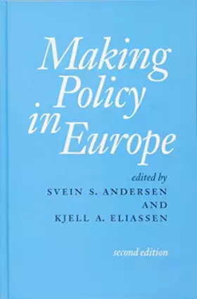 Couverture du produit · Making Policy in Europe