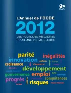 Couverture du produit · L'Annuel de l'OCDE 2012 : Des politiques meilleures pour une vie meilleure