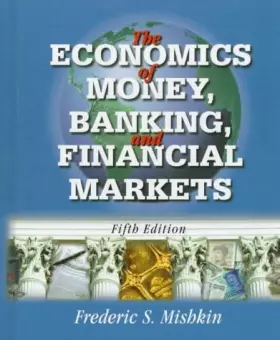 Couverture du produit · The Economics of Money, Banking, and Financial Markets