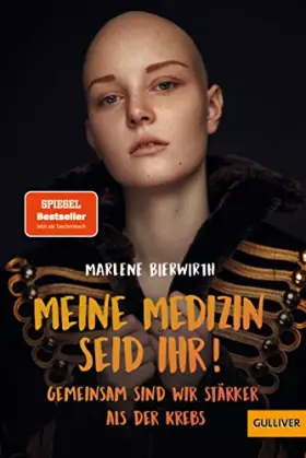 Couverture du produit · Meine Medizin seid ihr!: Gemeinsam sind wir stärker als der Krebs