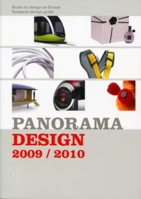 Couverture du produit · Panorama design 2009/2010: guide du design en Europe - European design guide. Français/anglais.