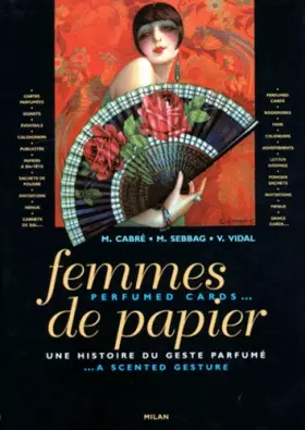 Couverture du produit · Femmes de papier : Une histoire du geste parfumé