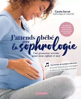 Couverture du produit · J'attends bébé avec la sophrologie