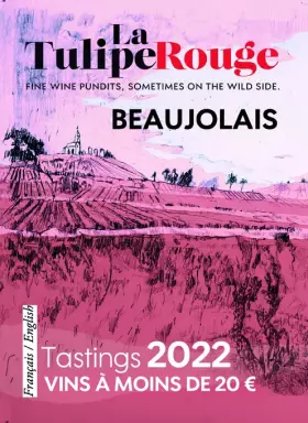 Couverture du produit · Les vins du Beaujolais à moins de 20 euros: La Tulipe Rouge 2022