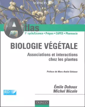 Couverture du produit · Atlas de biologie végétale : Associations et interactions chez les plantes à fleurs