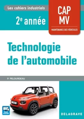 Couverture du produit · Technologie de l'automobile 2e année CAP MV (2018) - Pochette élève