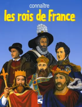 Couverture du produit · Connaître les rois de France