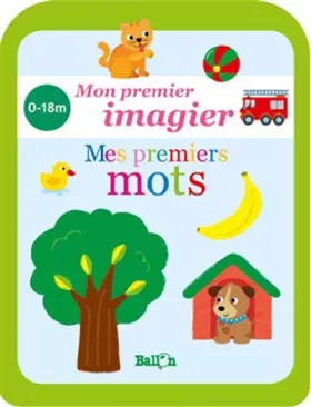 Couverture du produit · Mon premier imagier mes premiers mots 0-18m