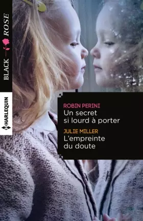 Couverture du produit · Un secret si lourd à porter - L'empreinte du doute