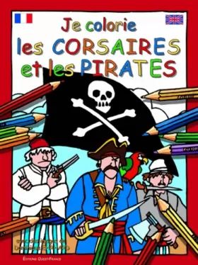 Couverture du produit · Je colorie les corsaires et les pirates