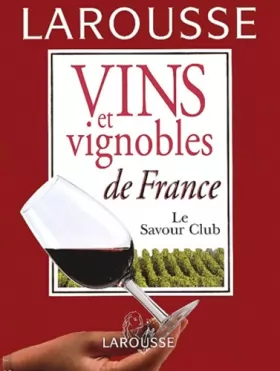 Couverture du produit · Vins et vignobles de France. Edition 2001