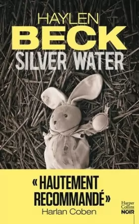 Couverture du produit · Silver Water: un thriller recommandé par Harlan Coben