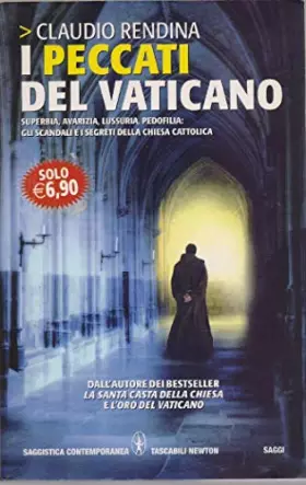 Couverture du produit · I peccati del Vaticano. Superbia, avarizia, lussuria, pedofilia: gli scandali e i segreti della Chiesa cattolica