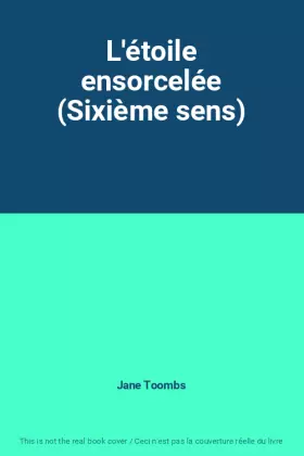Couverture du produit · L'étoile ensorcelée (Sixième sens)