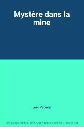 Couverture du produit · Mystère dans la mine