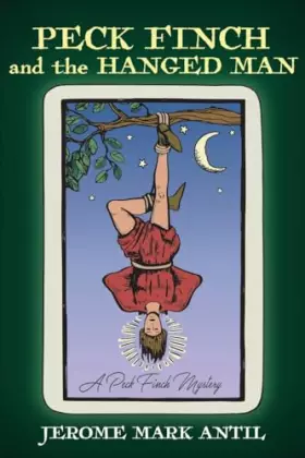 Couverture du produit · PECK FINCH and the HANGED MAN