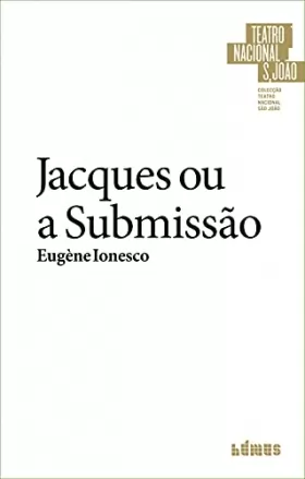 Couverture du produit · Jacques ou a Submissão (Portuguese Edition)