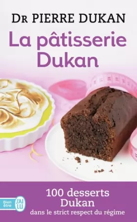 Couverture du produit · La pâtisserie Dukan