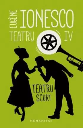 Couverture du produit · Teatru IV: Teatru scurt (Romanian Edition)
