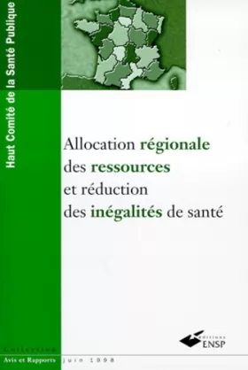 Couverture du produit · L'allocation régionale des ressources et réduction des inégalités de santé