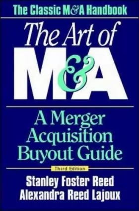 Couverture du produit · The Art of M&A: A Merger Acquisition Buyout Guide