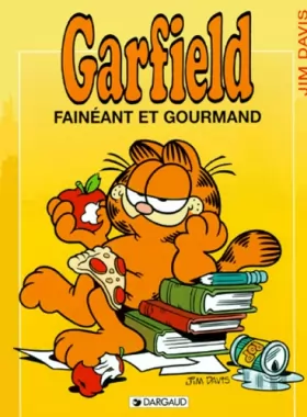 Couverture du produit · Garfield, tome 12 : Fainéant et gourmand