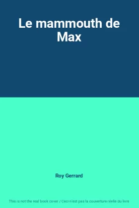 Couverture du produit · Le mammouth de Max