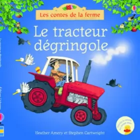Couverture du produit · Le tracteur dégringole - Les contes de la ferme