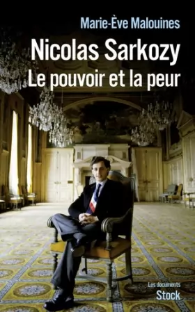 Couverture du produit · Nicolas Sarkozy: Le pouvoir et la peur
