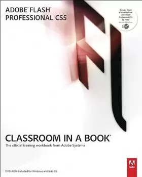 Couverture du produit · Adobe Flash Professional CS5 Classroom in a Book: The Official Training Workbook from Adobe Systems