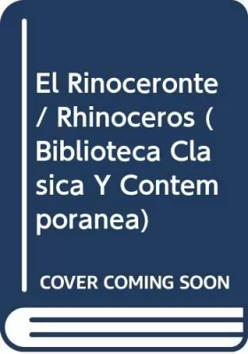 Couverture du produit · El Rinoceronte/ Rhinoceros