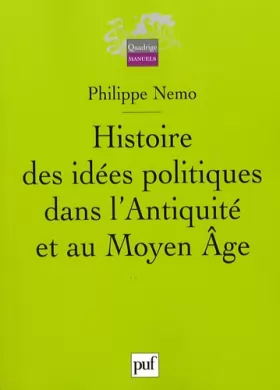 Couverture du produit · Histoire des idées politiques dans l'Antiquité et au Moyen Age