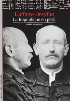 Couverture du produit · L'Affaire Dreyfus : La République en péril