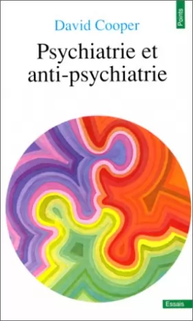 Couverture du produit · Psychiatrie et anti-psychiatrie