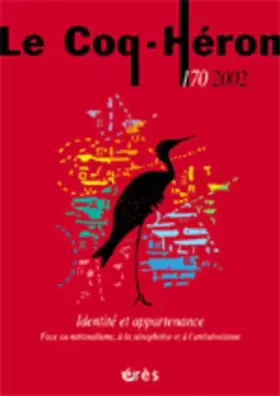 Couverture du produit · Le Coq-Héron, numéro 170 - 2002 : Identité et appartenance