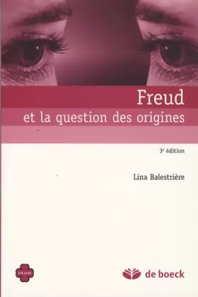 Couverture du produit · Freud et la question des origines