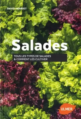 Couverture du produit · Salades - Tous les types de salades & comment les cultiver