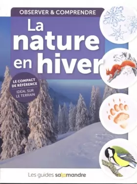 Couverture du produit · La nature en hiver: Observer & comprendre