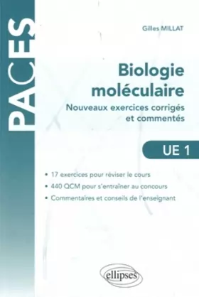 Couverture du produit · Nouveaux Exercices Corriges & Commentes de Biologie Moléculaire Ue1