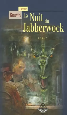 Couverture du produit · La Nuit du Jabberwock