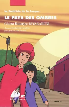 Couverture du produit · La Confrérie de la Conque, Tome 3 : Le pays des ombres