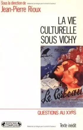 Couverture du produit · La Vie culturelle sous Vichy