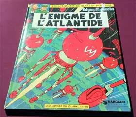 Couverture du produit · L'énigme de l'Atlantide. Les aventures de Blake et Mortimer. Une histoire du journal de Tintin. Editions Dargaud. 1977. (Bande 