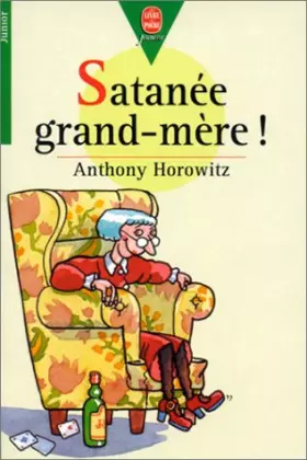 Couverture du produit · Satanée grand-mère