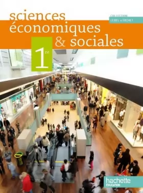 Couverture du produit · Sciences économiques et sociales 1re ES - Livre élève Grand format - Edition 2011