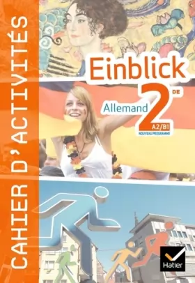 Couverture du produit · Einblick Allemand 2de éd 2010 - Cahier d'activités