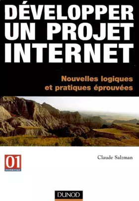 Couverture du produit · Développer un projet internet : Nouvelles logiques et pratiques éprouvées