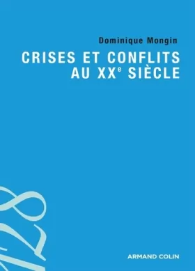 Couverture du produit · Crises et conflits au XXe siècle